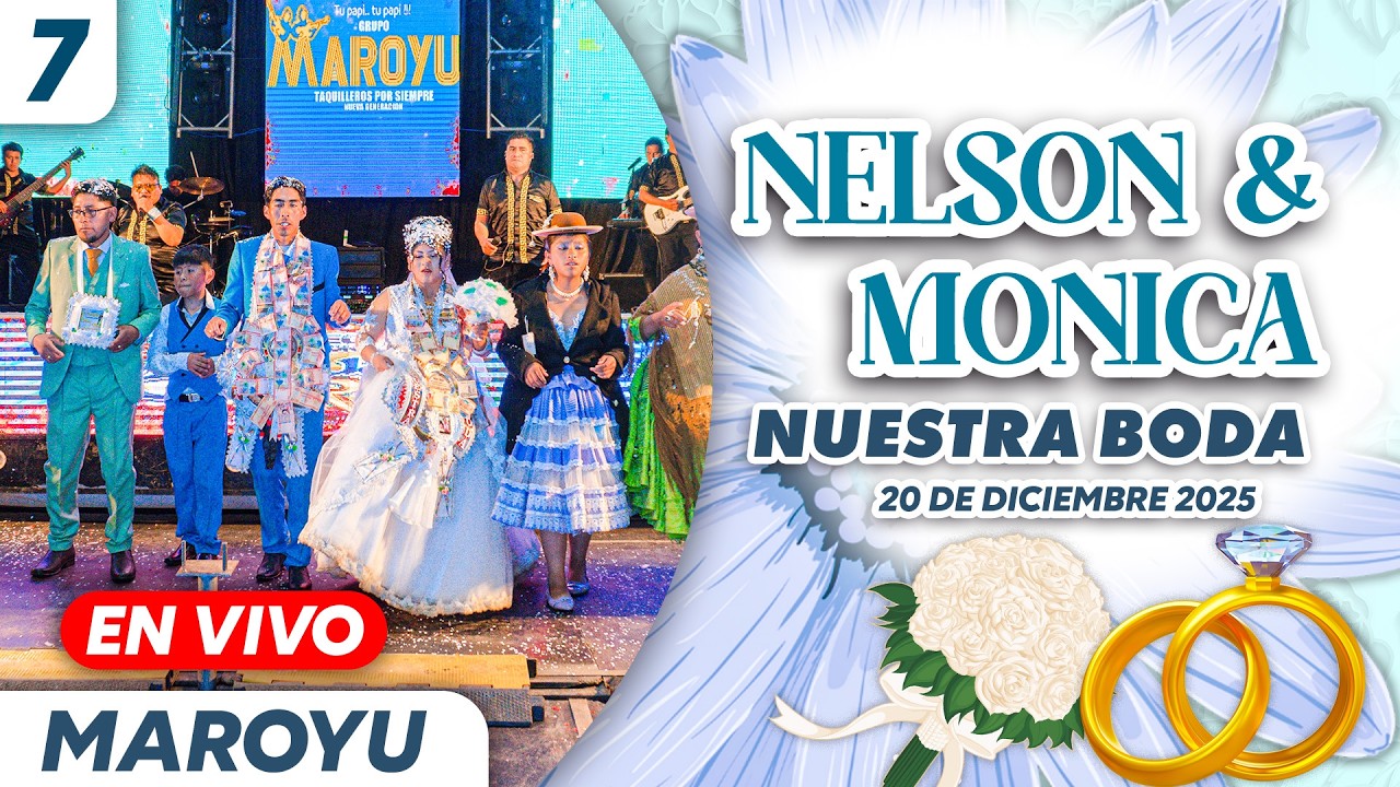 MAROYU Taquilleros Por Siempre | Nelson & Monica 💍✨