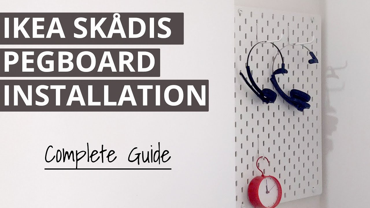Ikea Skadis Pegboard Installation - Detailed Instructions