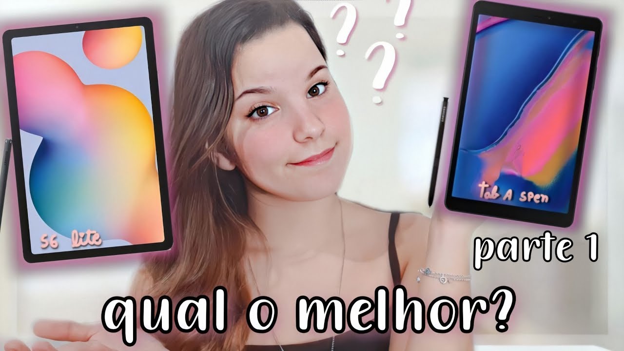 COMPARAÇÃO: TAB A SPEN X S6 LITE - QUAL O MELHOR? 📱🤔 PARTE 1