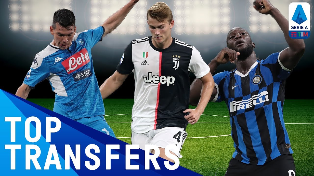 Top Serie A Transfers | Summer 2019 | Serie A