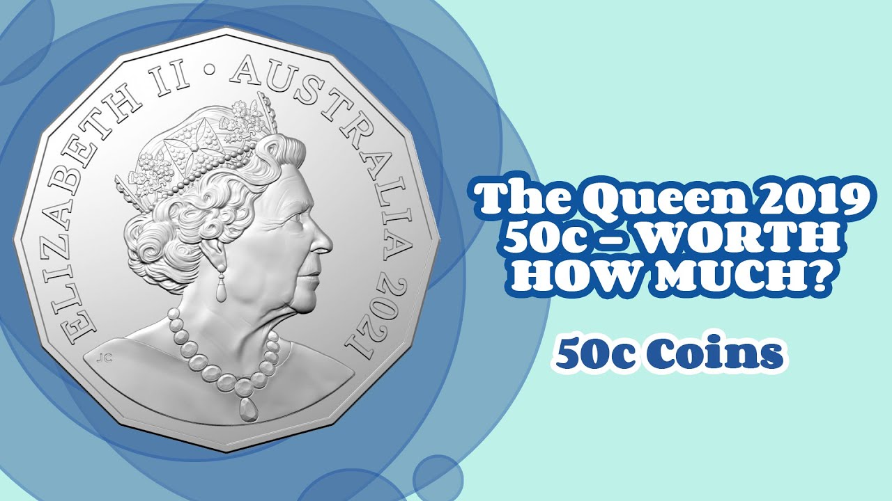 Королева 2019 года, 50 центов &mdash; СКОЛЬКО ЭТО СТОИТ? (Монеты по 50 центов)