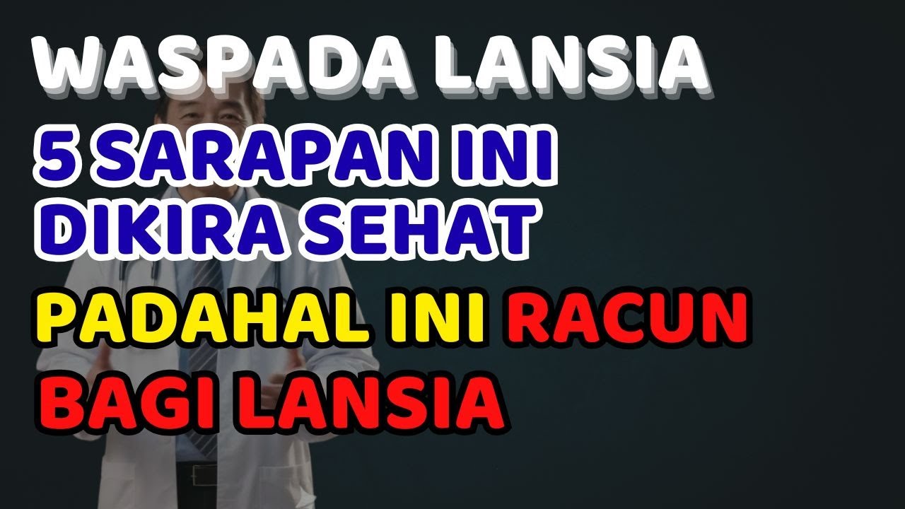 BANYAK LANSIA TERTIPU‼️5 SARAPAN “SEHAT” INI TERNYATA RACUN DIABETES‼️