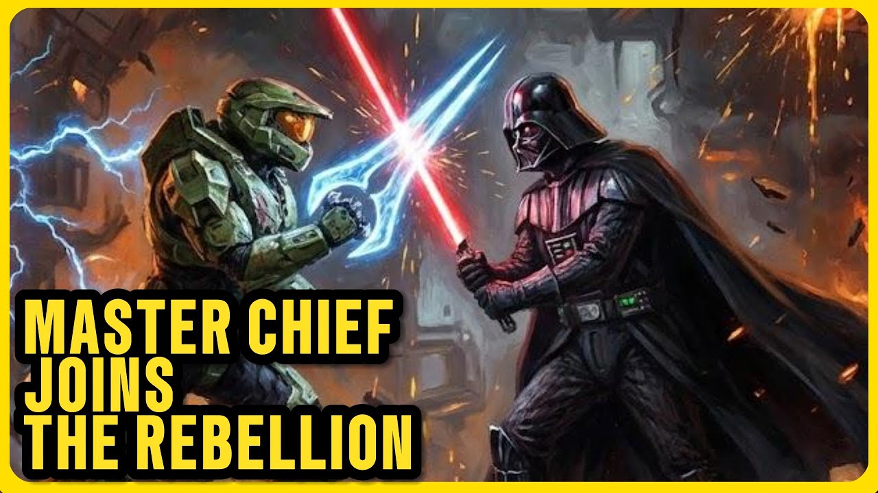 WHAT IF MASTER CHIEF AND THE UNSC INFINITY JOINED THE REBEL ALLIANCE?
