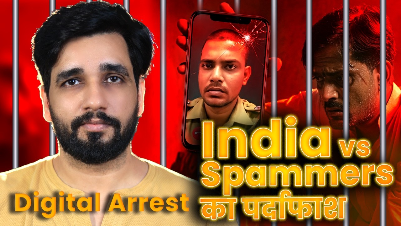 Digital Arrest: How Spammers Target YOU in India & How to Stay Safe ?