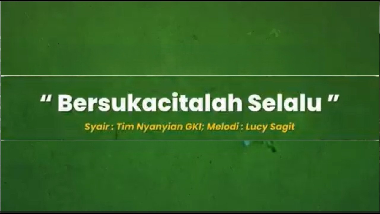 Bersukacitalah Selalu
