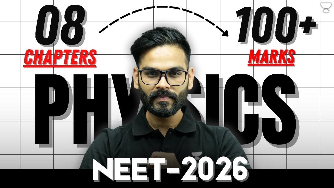 ⚡8 Chapters = 100+ Marks in Physics | Anubhav Sir #neet2026