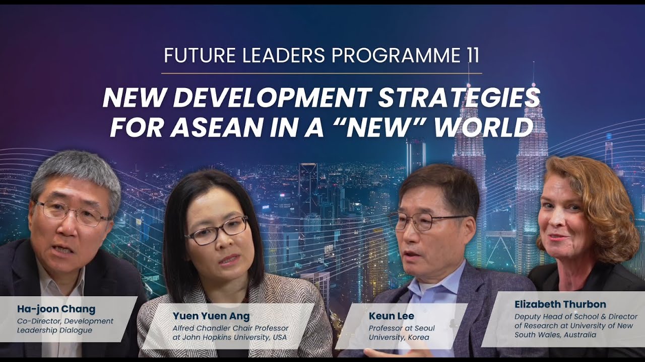 Reflections on New Development Strategies for ASEAN in a “New” World (DLD FLP 11)