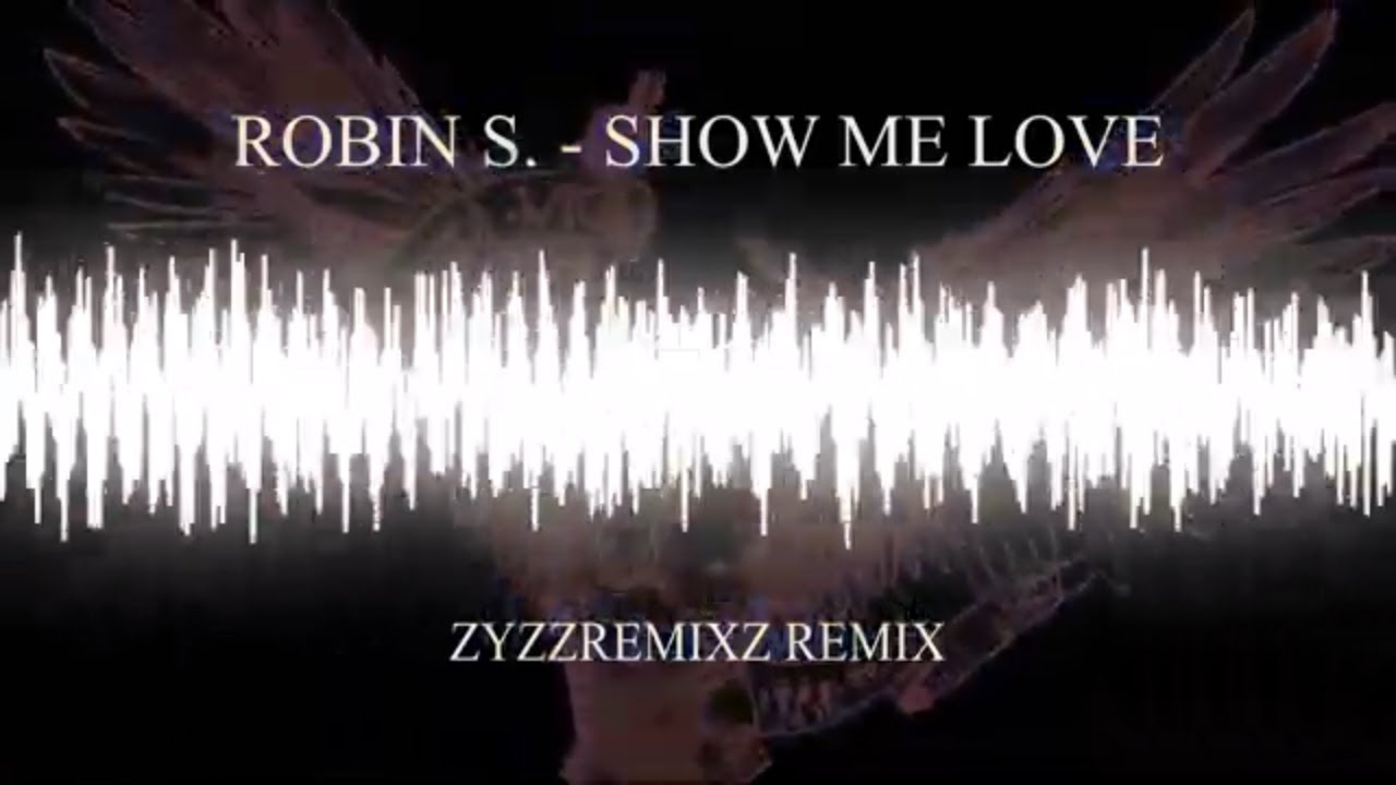 Robin S. - Show Me Love (Zyzz Hardstyle Remix) 🔱🔱