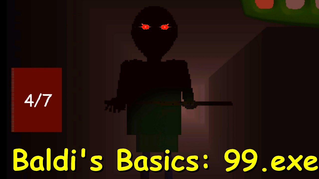Baldi's Basics 99.exe - Baldi's Basics Mod