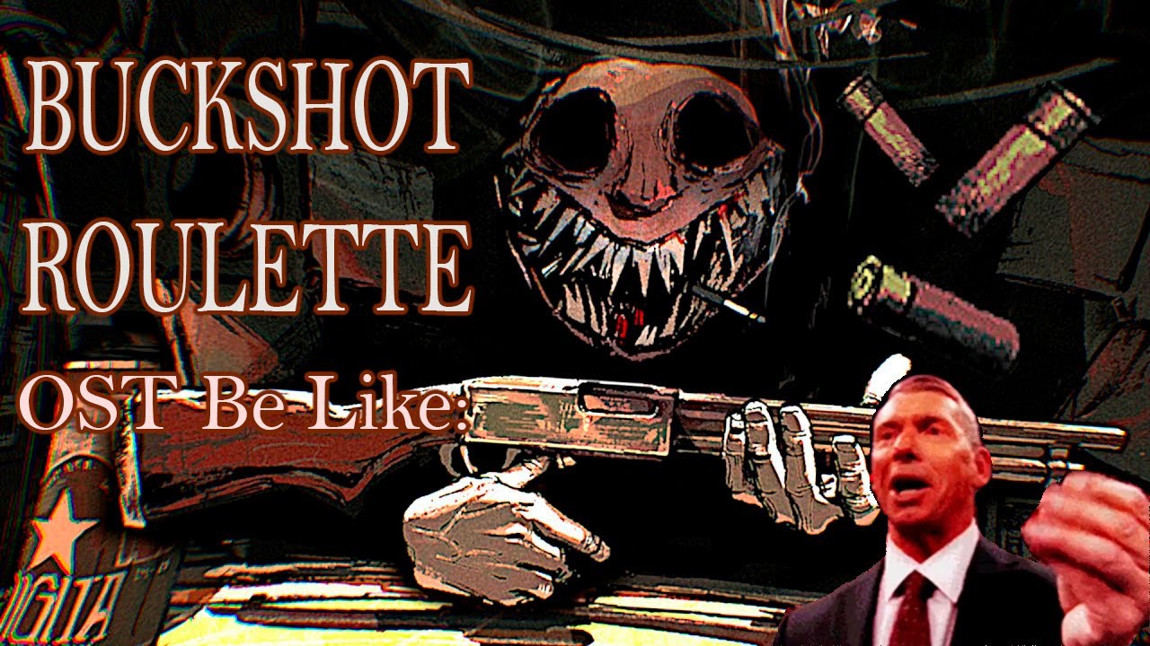 Listening to Buckshot Roulette OST be like: