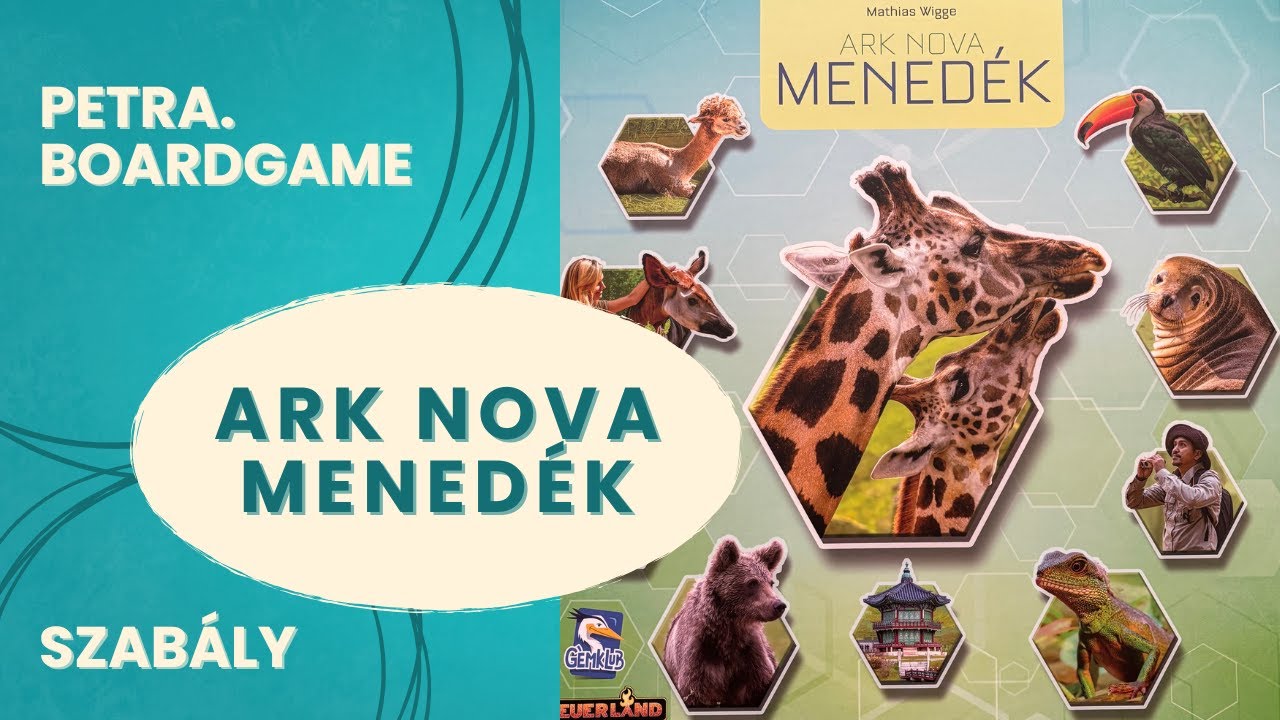 Ark Nova Menedék szabálymagyarázó