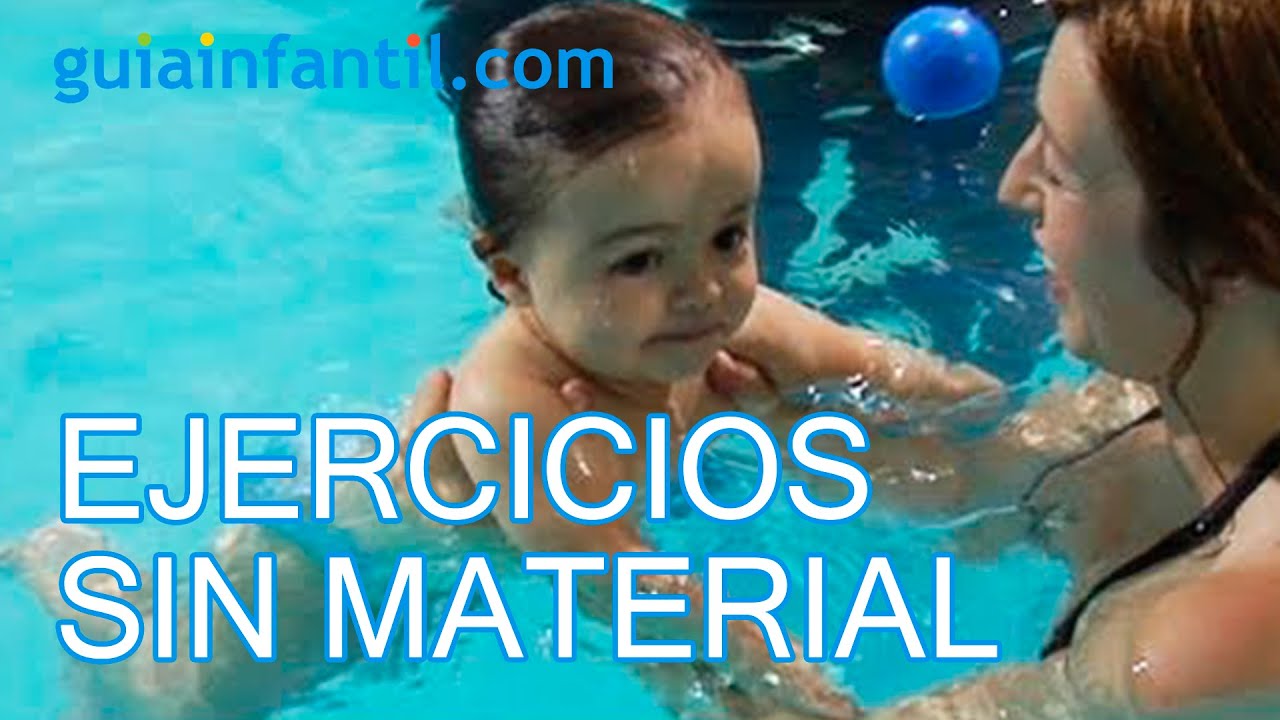 Aprendizaje y dominio del agua. Ejercicios sin material