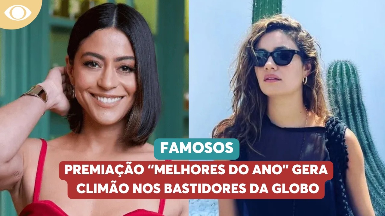 Premiação “Melhores do Ano” gera climão nos bastidores da Globo