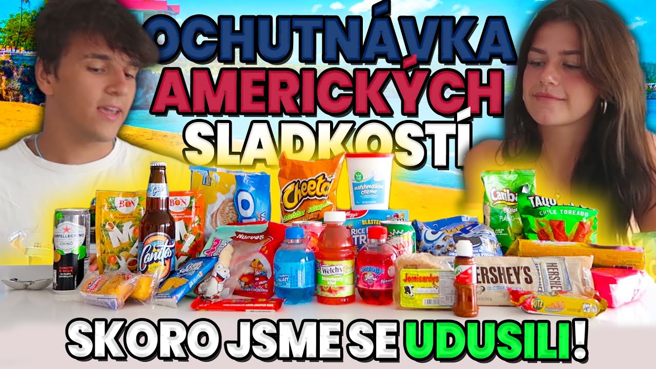 SKORO JSEM SE UDUSIL ?! OCHUTN&Aacute;VKA ZAHRANIČN&Iacute;CH  SLADKOST&Iacute;