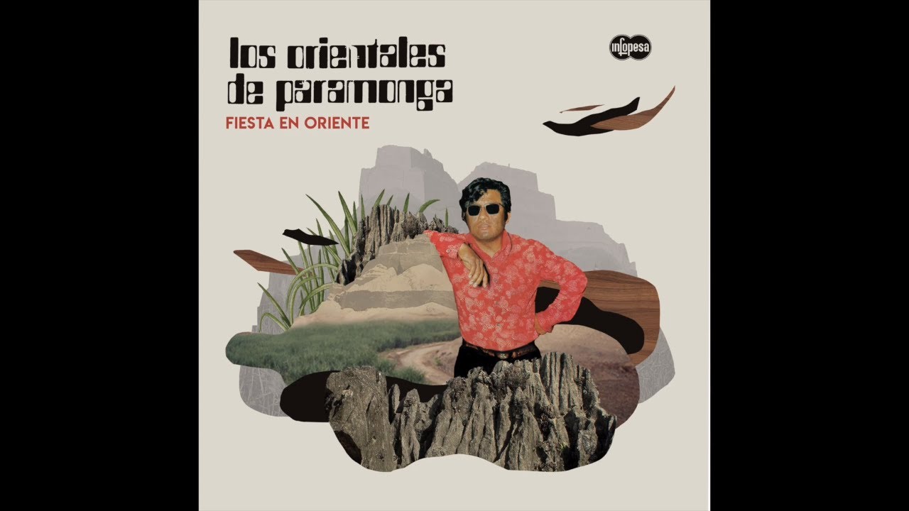 Los Orientales de Paramonga - El Bosque (Infopesa)