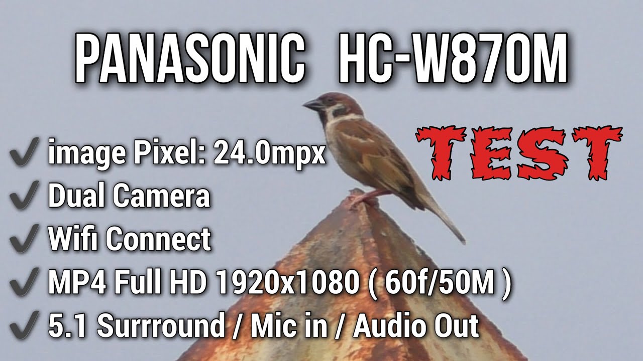 Test Panasonic HC-W870M Wifi // Camera Kép // 0868238232