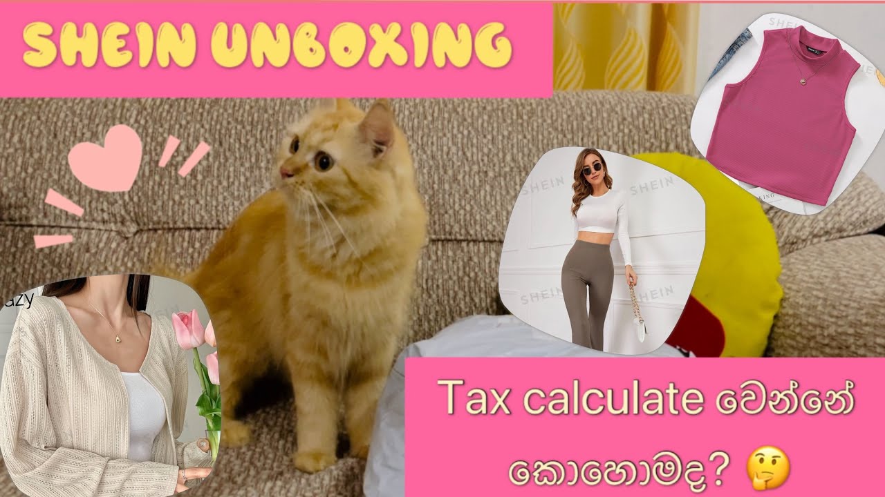 SHEIN Unboxing Haul Sri Lanka | Tax Calculate වෙන්නේ කොහොමද? 🤔😼 | 50$ SHEIN Shopping