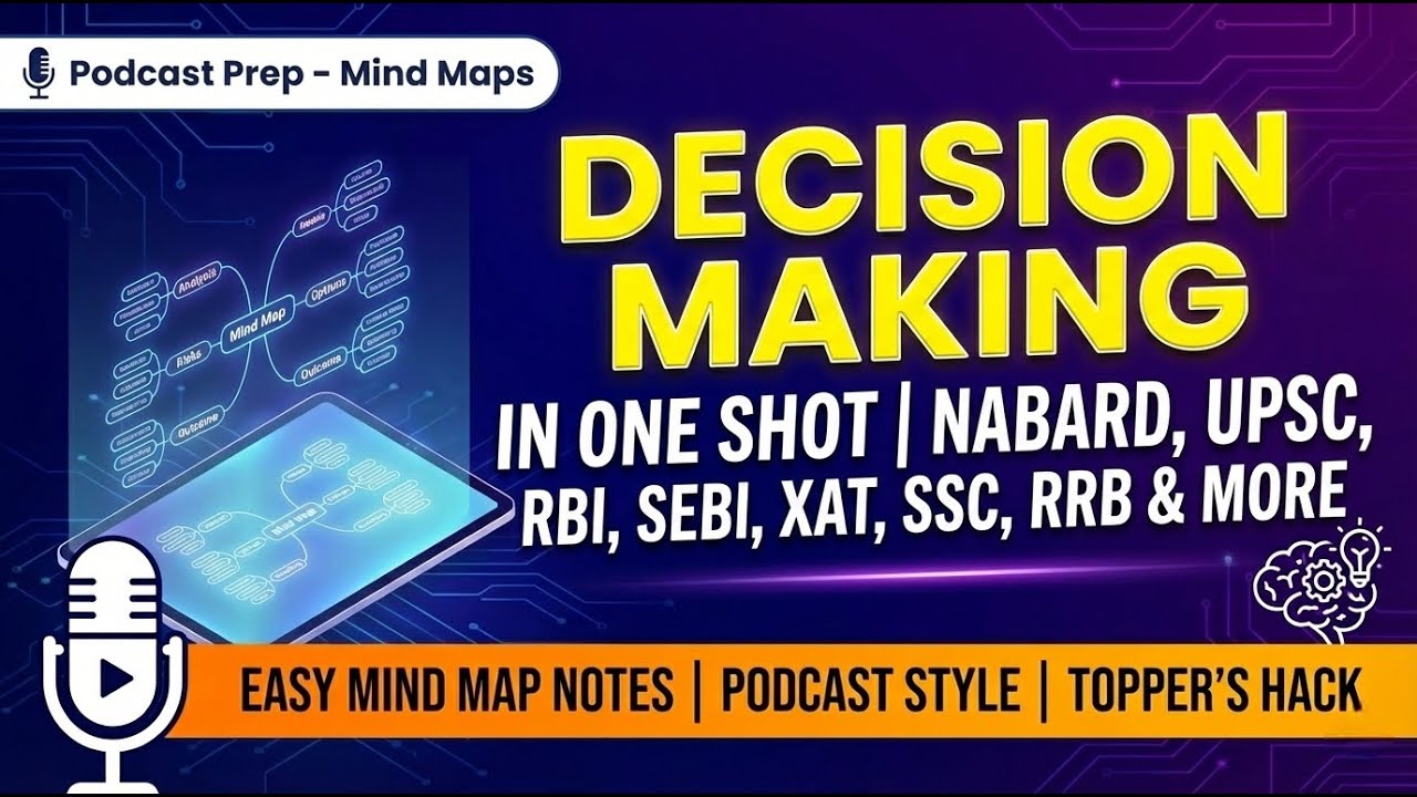 Decision Making Complete One Shot 🚀 | NABARD, RBI, XAT, SEBI, UCAT & more