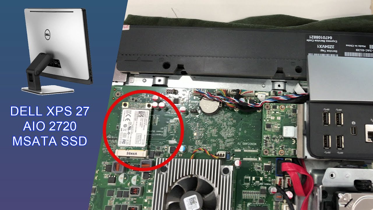 What is SSD type on Dell XPS 27 Touch All in One 2720 that you should to  upgrade?