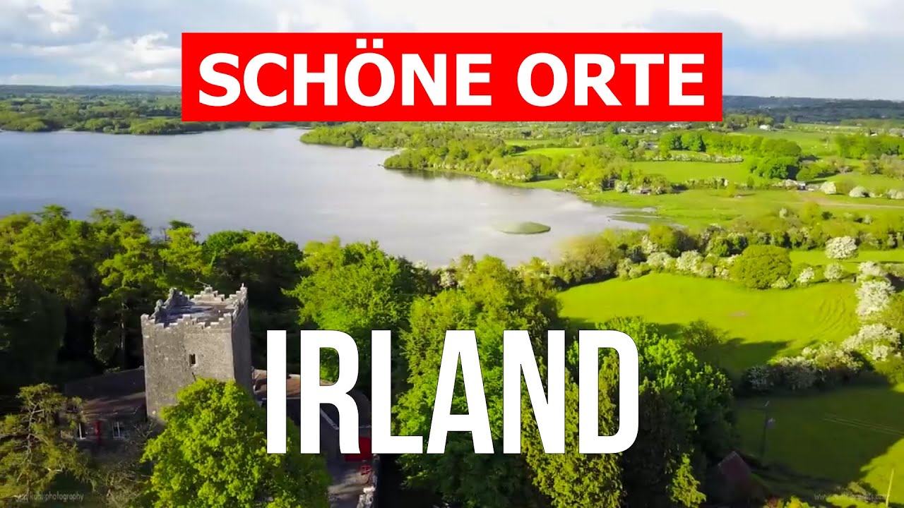 Irland Reise | Natur, St&auml;dte, Meer, Berge, Sch&ouml;ne Orte, Dublin | 4k Video | Insel Irland Von Oben