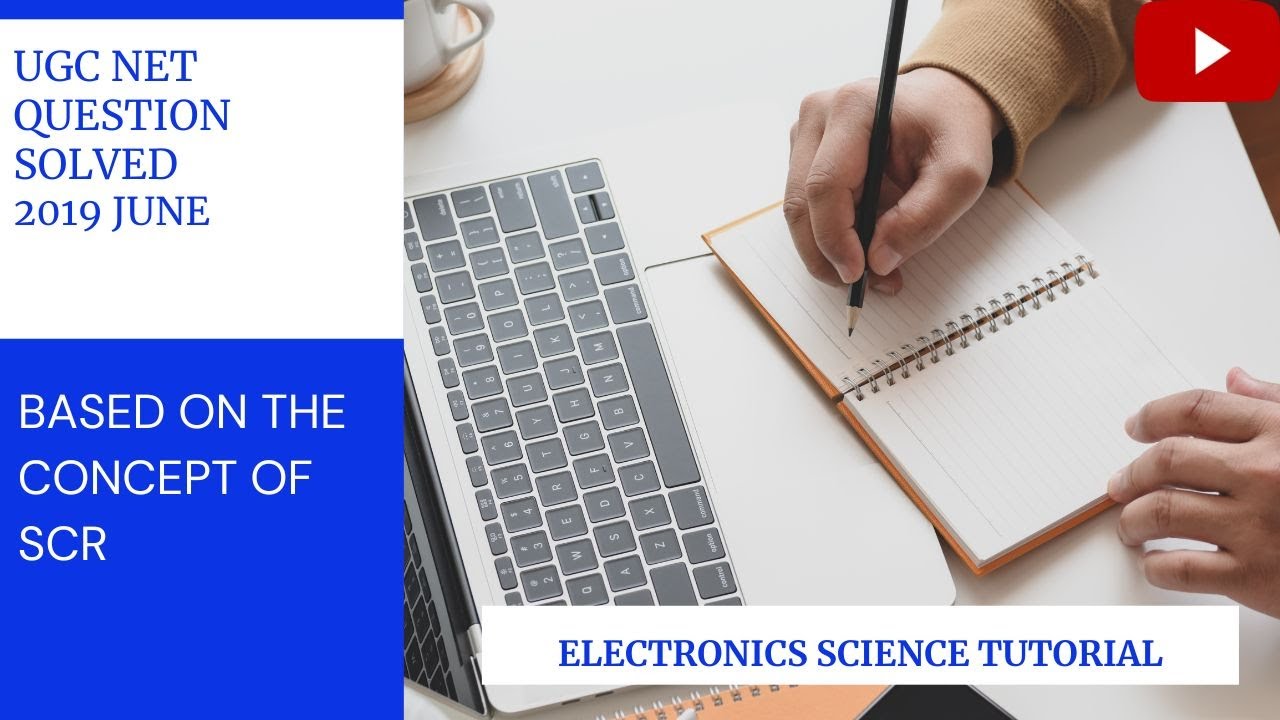 Lecture-125 UGC Net 2019 June Question Paper Solution. Electronics Science.