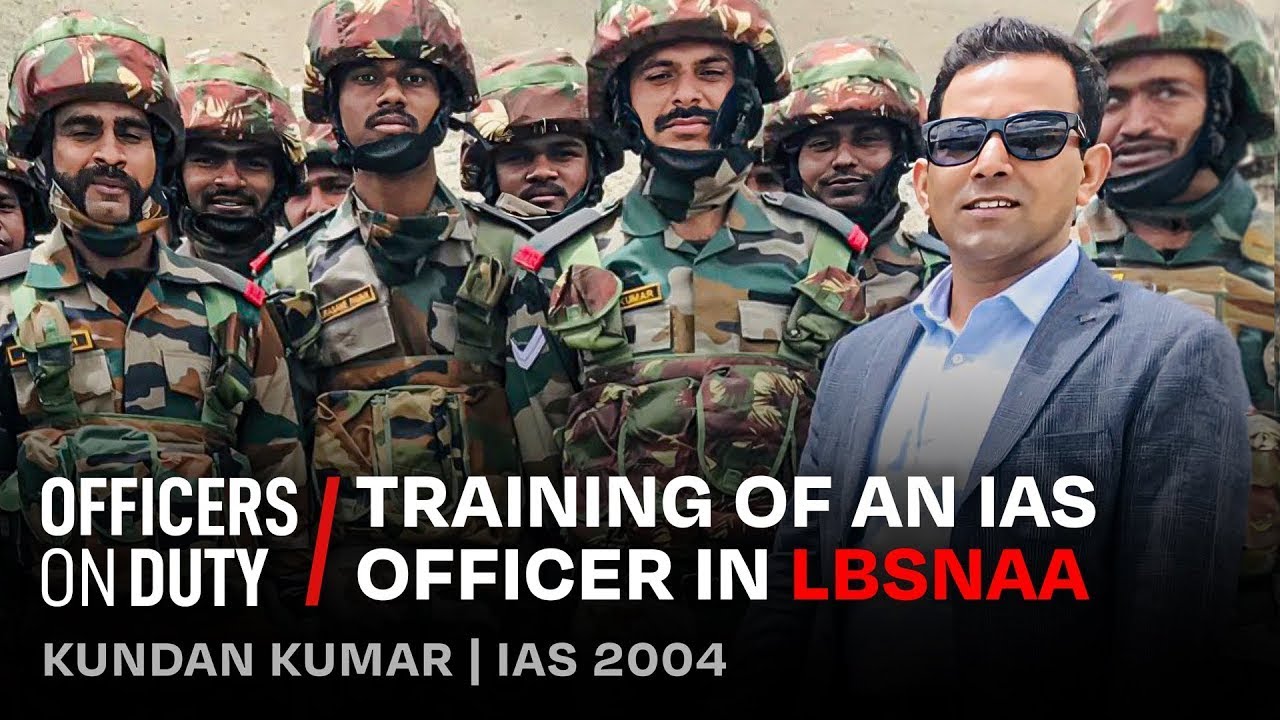 Подготовка офицера IAS в LBSNAA | IAS Кундан Кумар | Дежурные офицеры E279