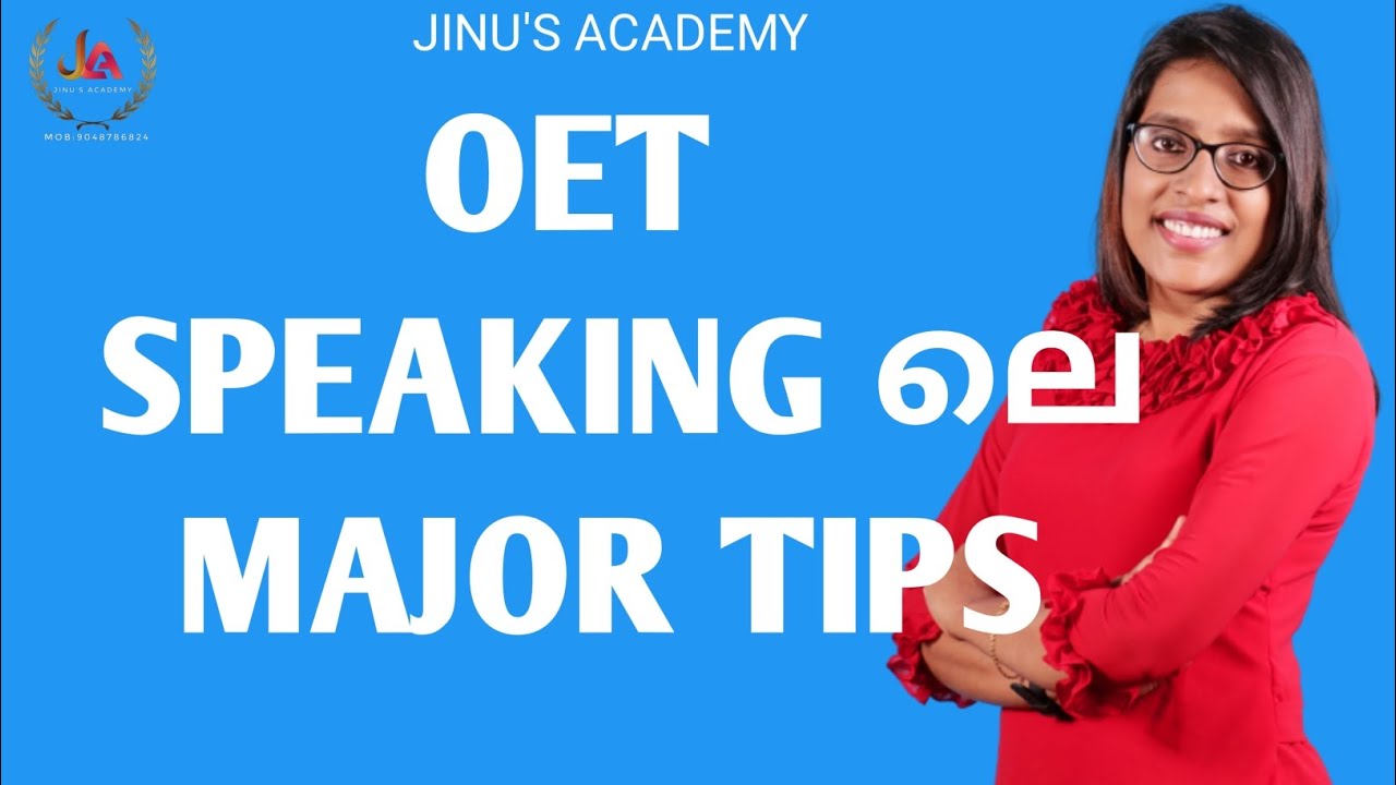 OET SPEAKING ലെ MAJOR TIPS