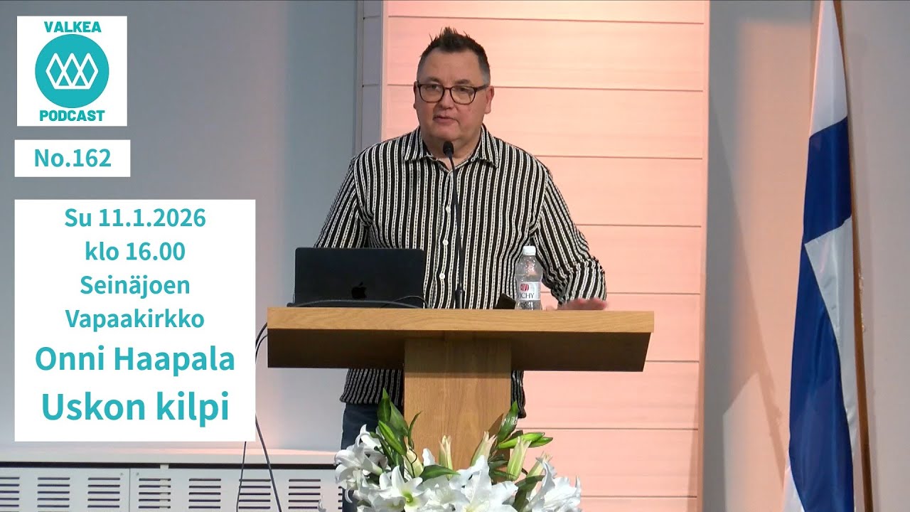 Valkea Podcast No.162 Onni Haapala. Uskon kilpi.