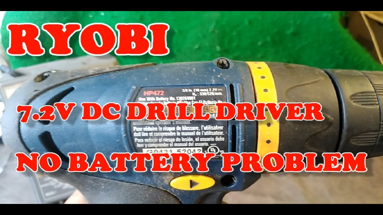 RYOBI 7.2V DC DRILL DRIVER NO BATTERY PROBLEM