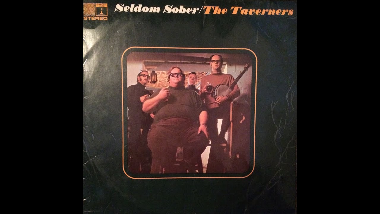 The Taverners - Seldom Sober (Full Album)