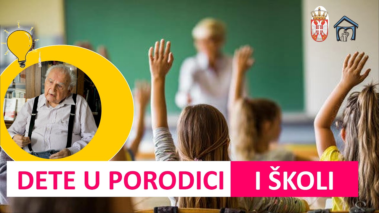 Dete u porodici i školi - prof.dr Svetomir Bojanin