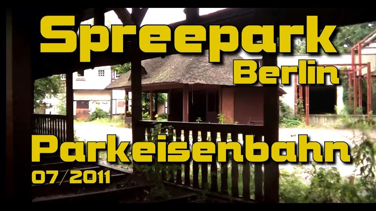 Spreepark Berlin: Fahrt mit der Parkbahn (Juli 2011).