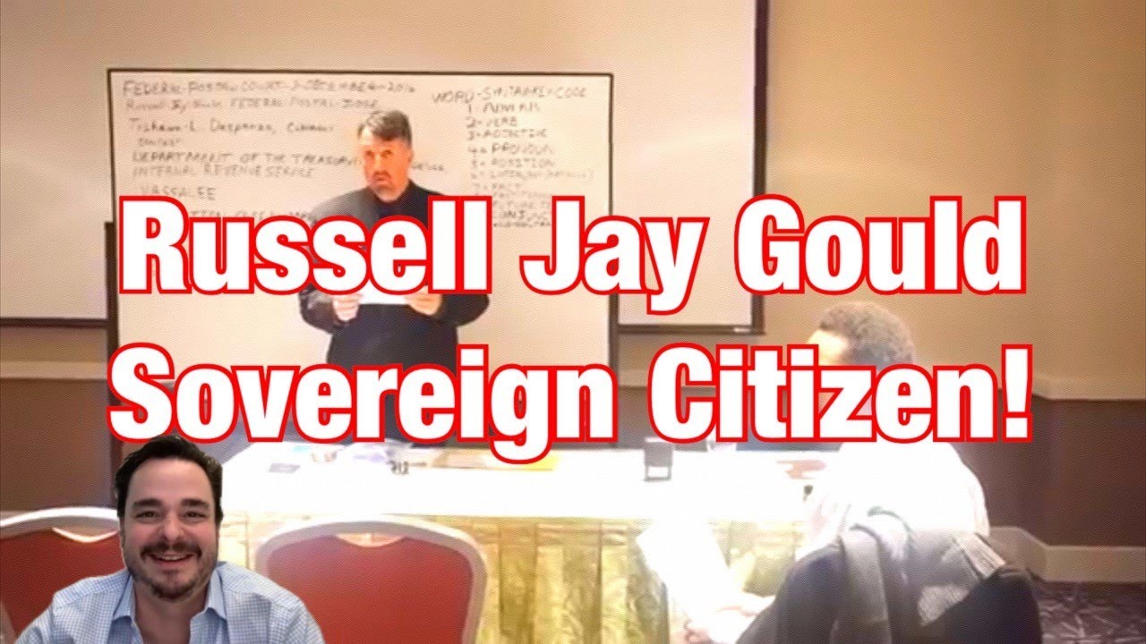 Sovereign Citizens #24 Russell Jay Gould
