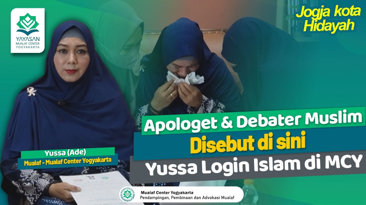 🔵 HARU MOMEN YUSSA LOGIN ISLAM DI MCY | ALHAMDULILLAH JOGJA KOTA HIDAYAH | MUALAF CENTER YOGYAKARTA