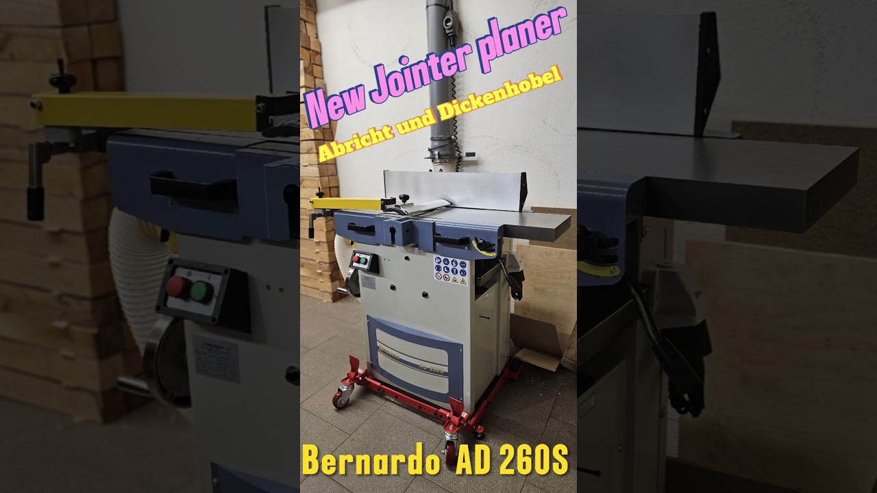 New Jointer Planer Combo / Abricht dickenhobel  BERNARDO  AD 260S  #woodworking #diy #Jointer