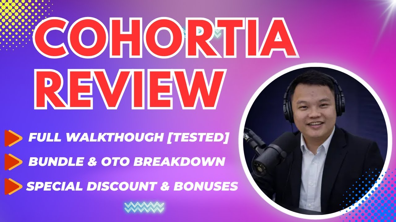 Cohortia OTO 1–4 Review: Cohortia All Inclusive Bundle + Bonuses 🔴 App Demo ✅ Cohortia OTO Review