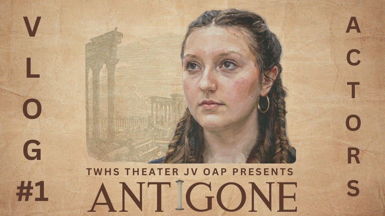 TWHS Theatre  - JV OAP Vlog #1