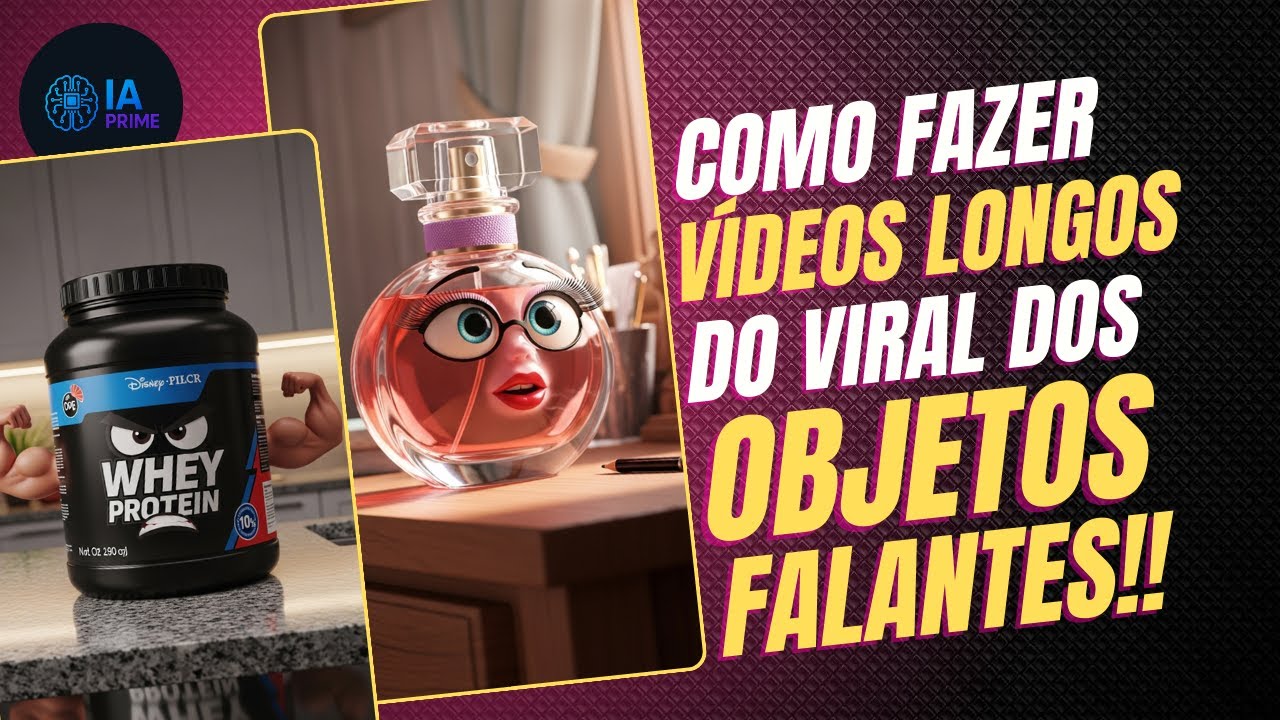 COMO FAZER VÍDEOS LONGOS O VIRAL DOS OBJETOS FALANTES COM IA!!