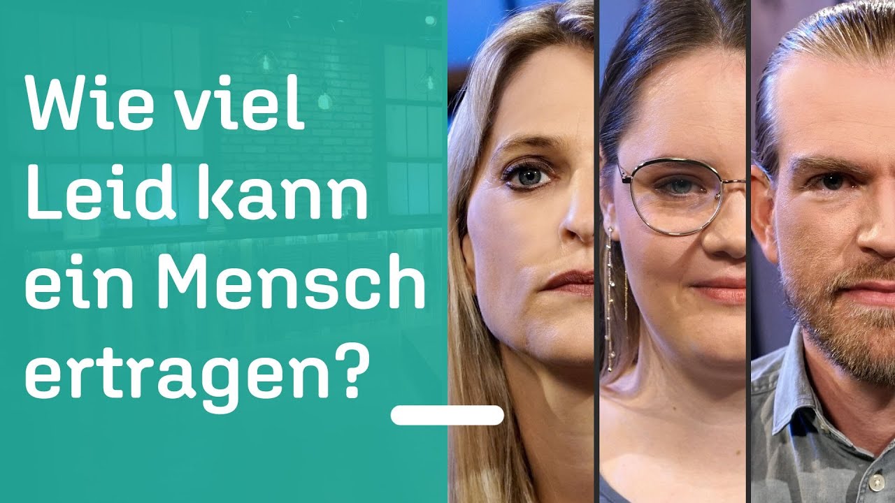 Wo ist der Sinn in diesem Leid? | Wenn aus Schmerz Hoffnung entsteht