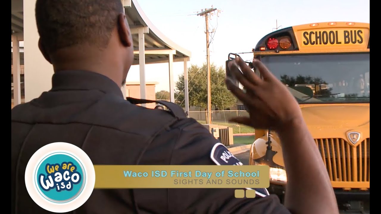Waco ISD First Day of School 2021