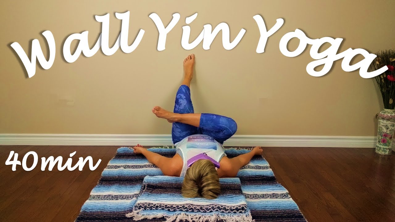 Wall Yin Yoga | Hips & Legs