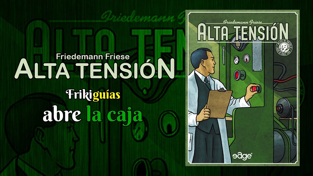 Alta Tensión - Abriendo la Caja