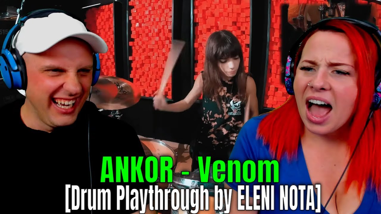 ANKOR - Venom [Игра на барабанах от ELENI NOTA] Реакции THE WOLF HUNTERZ