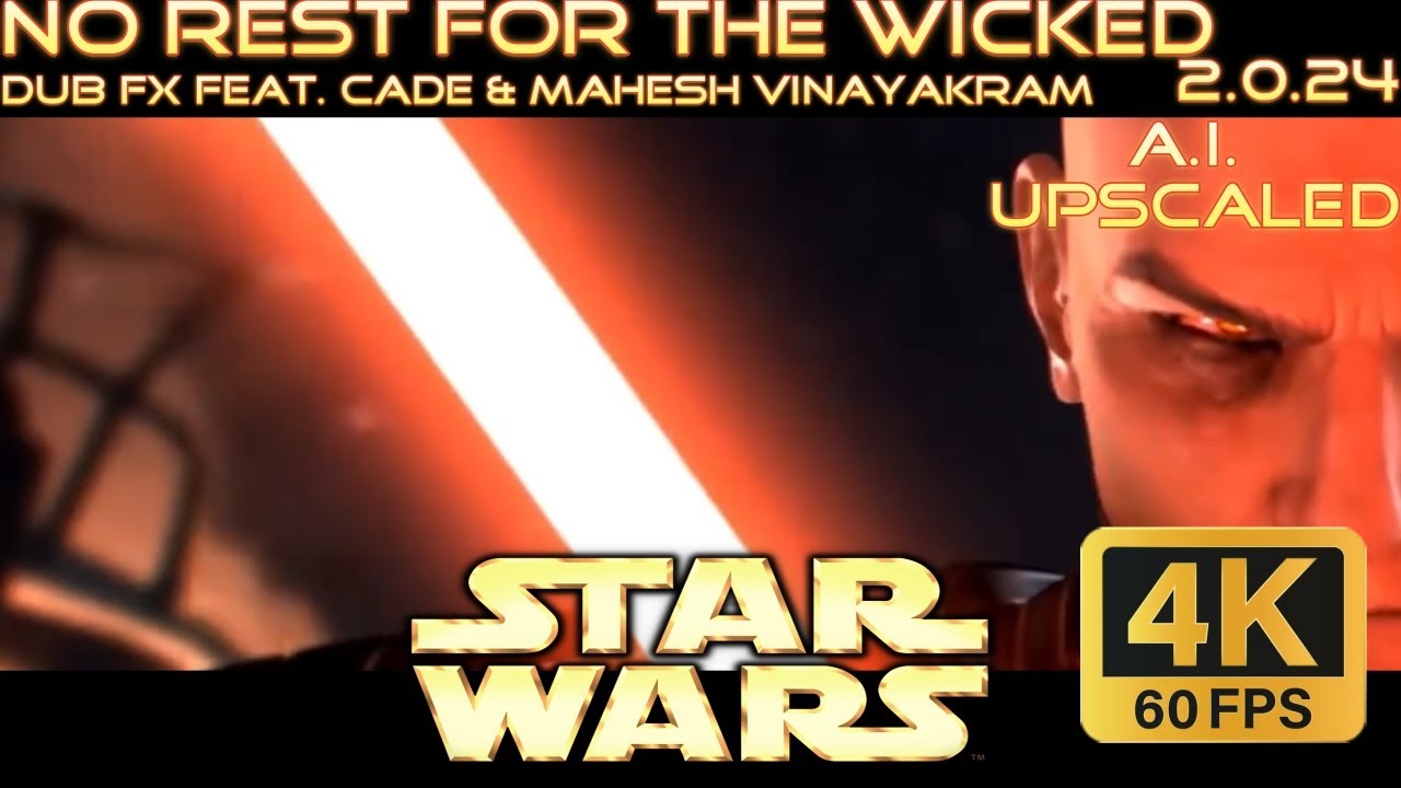 No Rest For The Wicked - STAR WARS Games Tribute | Dub FX Feat. CAde & Mahesh Vinayakram [2.0.24]