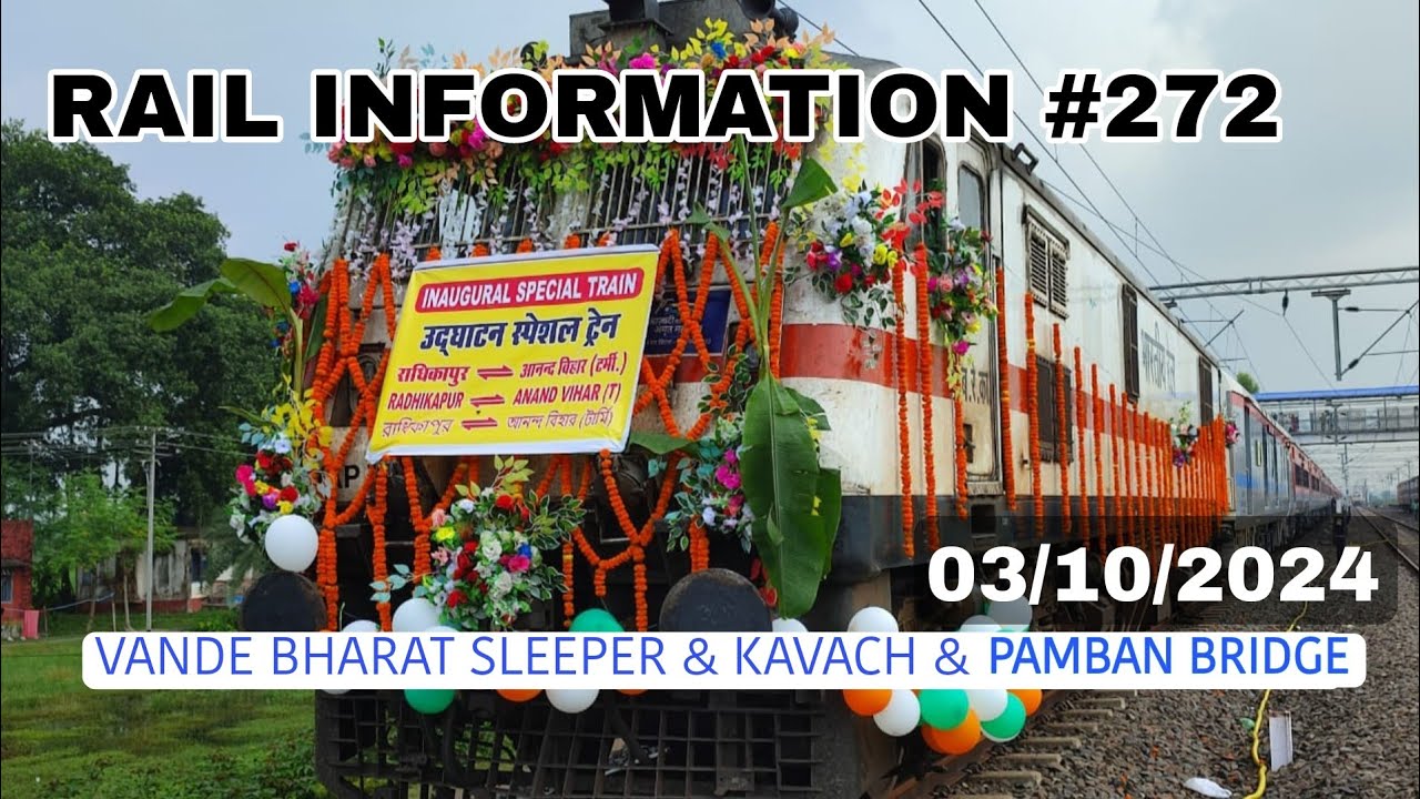 Sleeper Vande Bharat Train | PamBan Bridge | Radhikapur new train | kavach 4.0 | Railway Recruitment