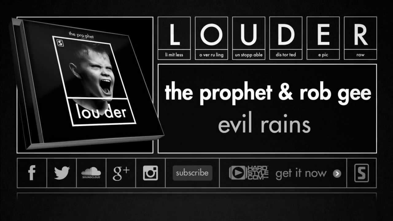 The Prophet & Rob Gee - Evil Rains (Official Preview)