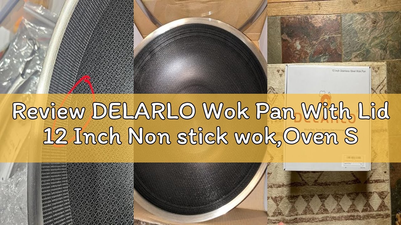 Review DELARLO Wok Pan With Lid 12 Inch Non stick wok,Oven Safe Up to 600℉,Woks & Stir-Fry Pans Nons