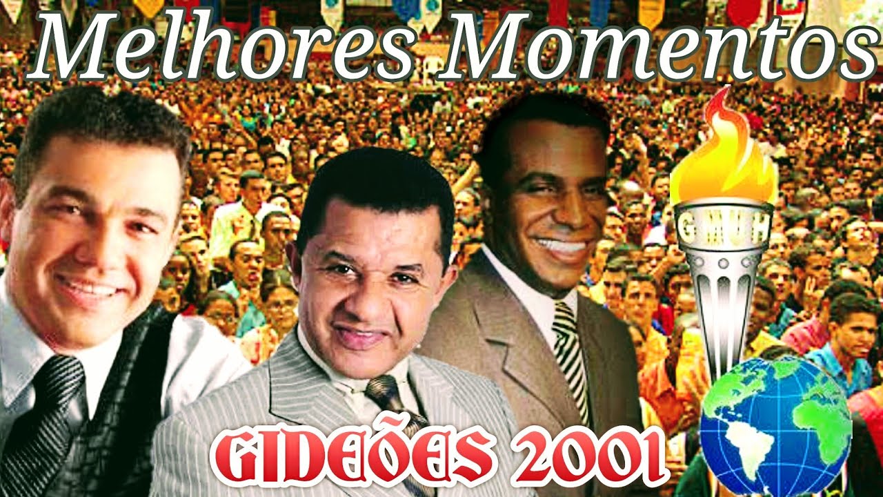 Melhores Momentos Gideões 2001