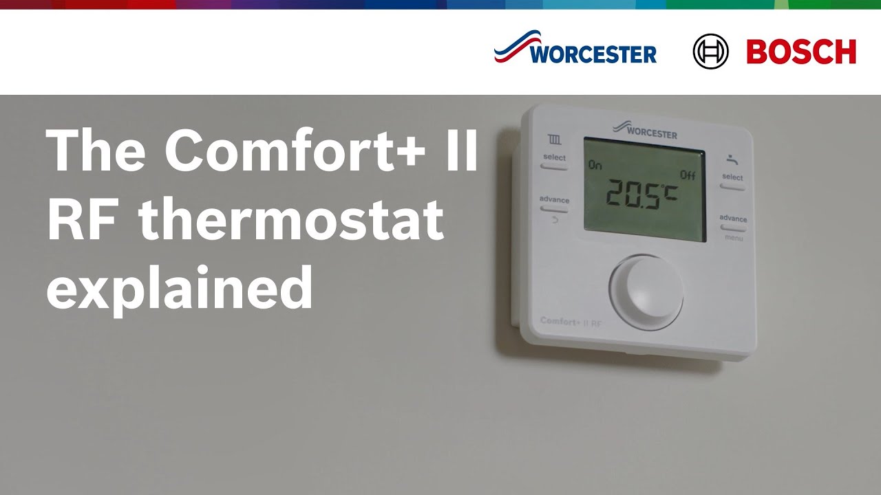 The Comfort+ II RF thermostat explained | Worcester Bosch