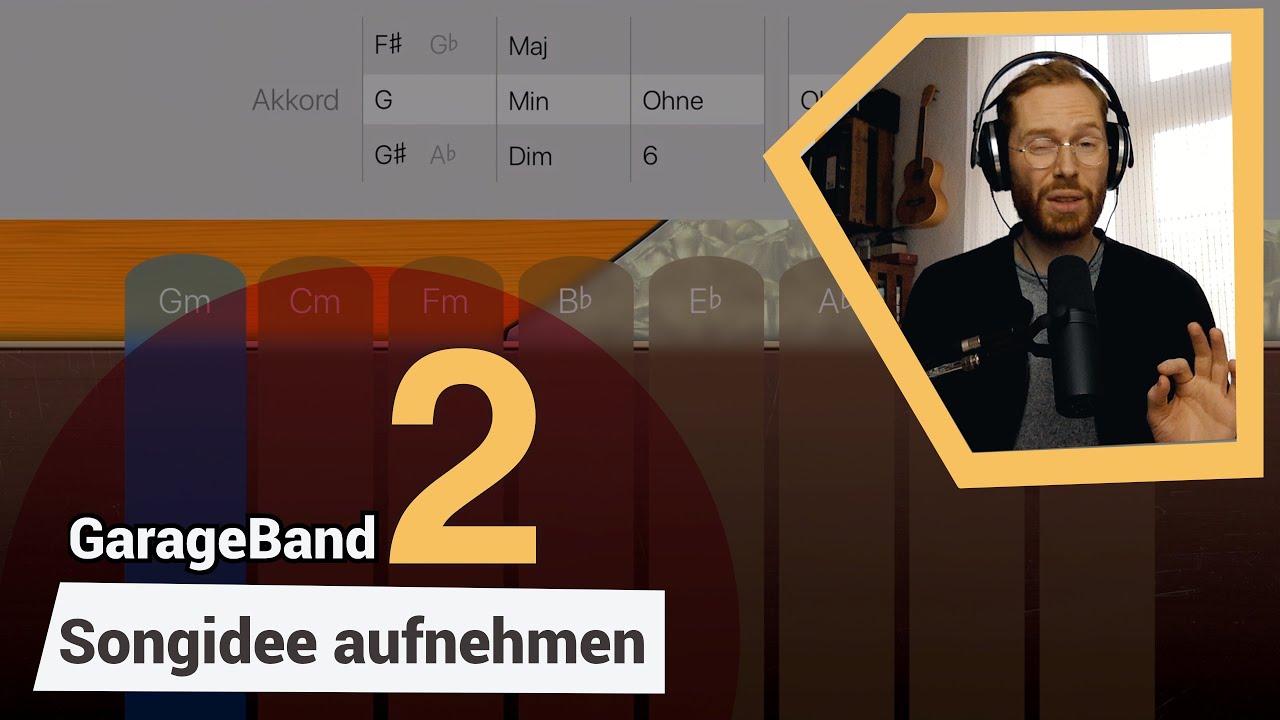 In 5 Schritten eine Songidee mit GarageBand aufnehmen // TEIL 2 (Tutorial auf deutsch)